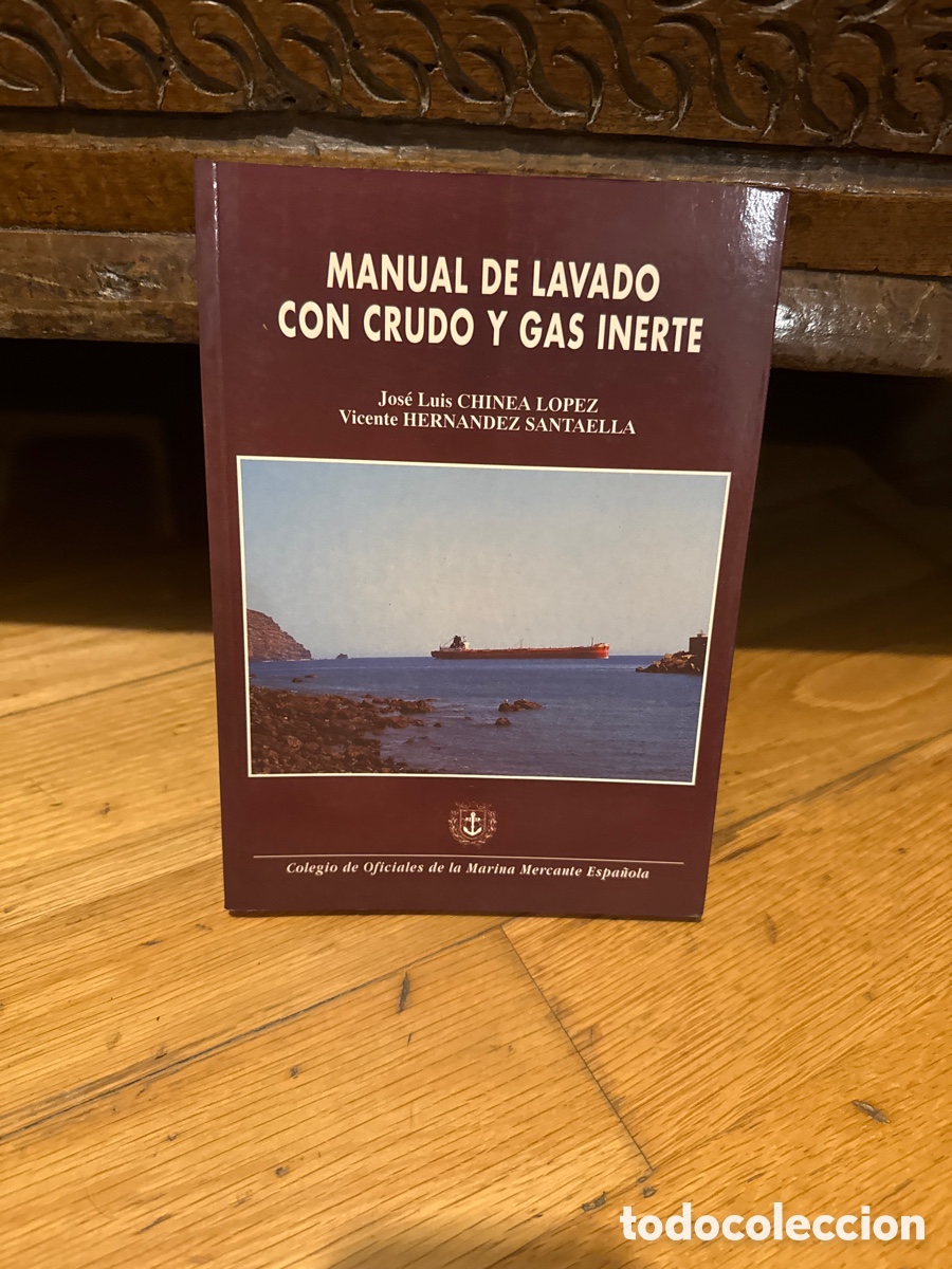 Second hand books: MANUAL DE LAVADO CON CRUDO Y GAS INERTE
