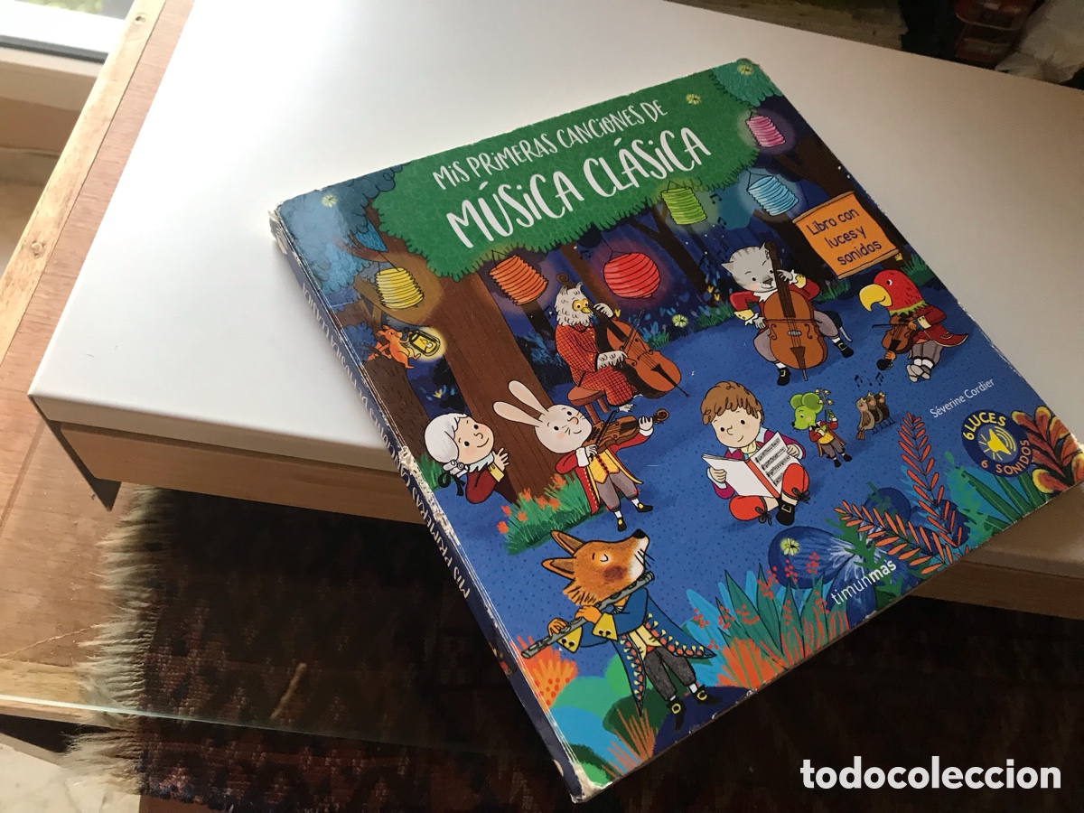 Libros de segunda mano: Mis primeras canciones de m&uacute;sica cl&aacute;sica. S&eacute;verine Cordier. Timunmas