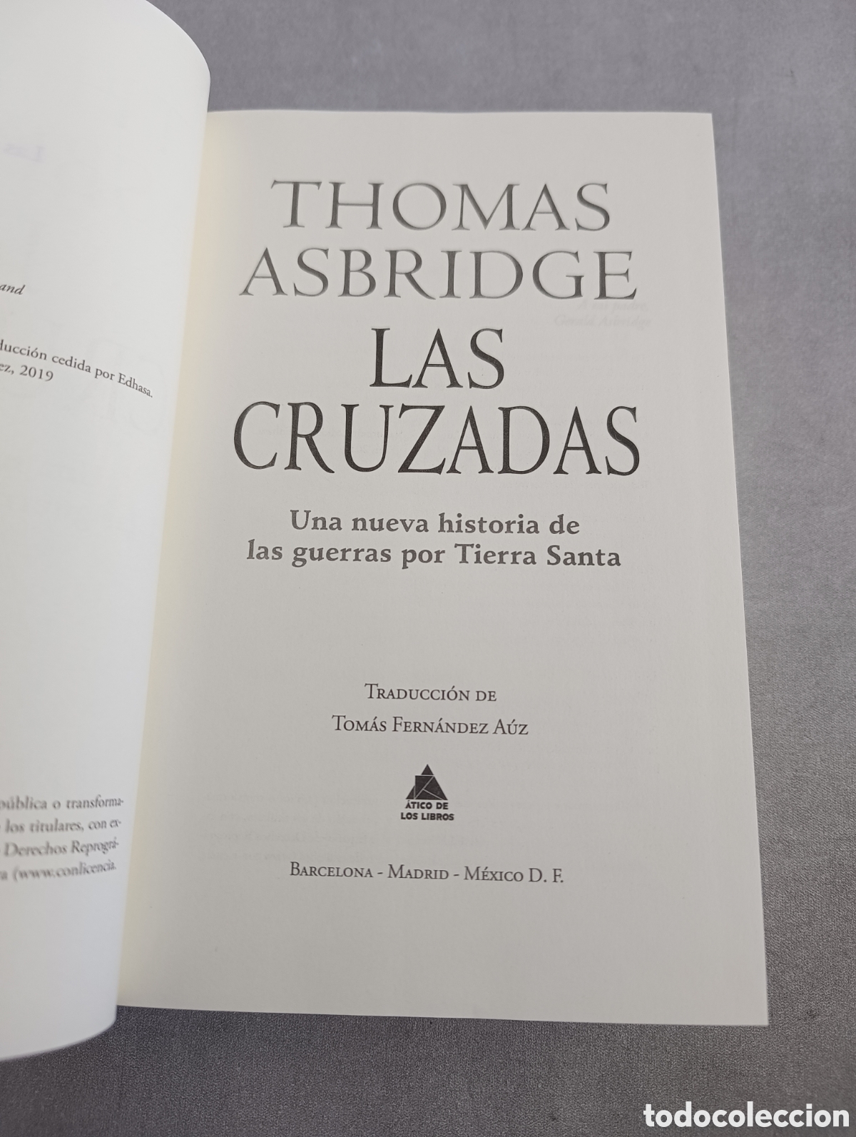 Libros de segunda mano: Las cruzadas. Thomas Asbridge. &Aacute;tico de los Libros. - Foto 7