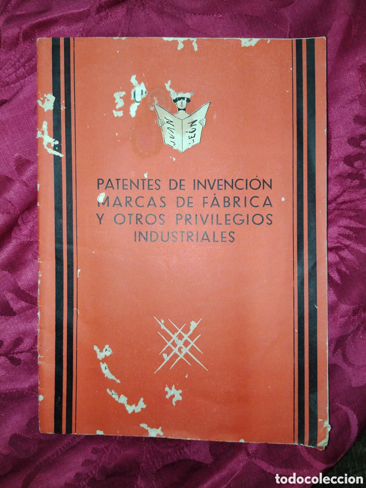 Libros de segunda mano: Patentes de invenci&oacute;n marcas de f&aacute;brica y otros privilegios industriales.