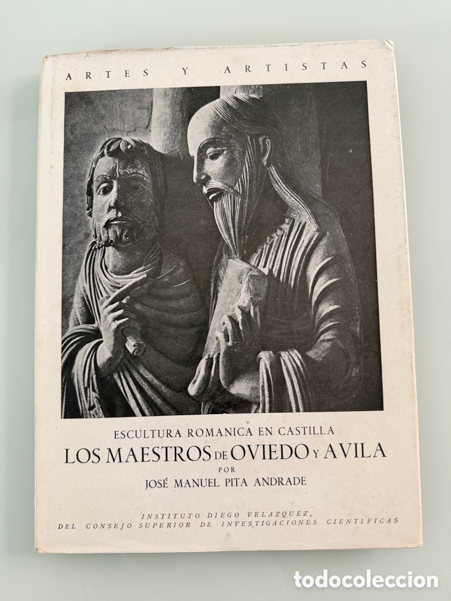 Livres d'occasion: Escultura Rom&aacute;nica en Castilla. Los Maestros de Oviedo y &Aacute;vila. J. Manuel Pita Andrade 1955