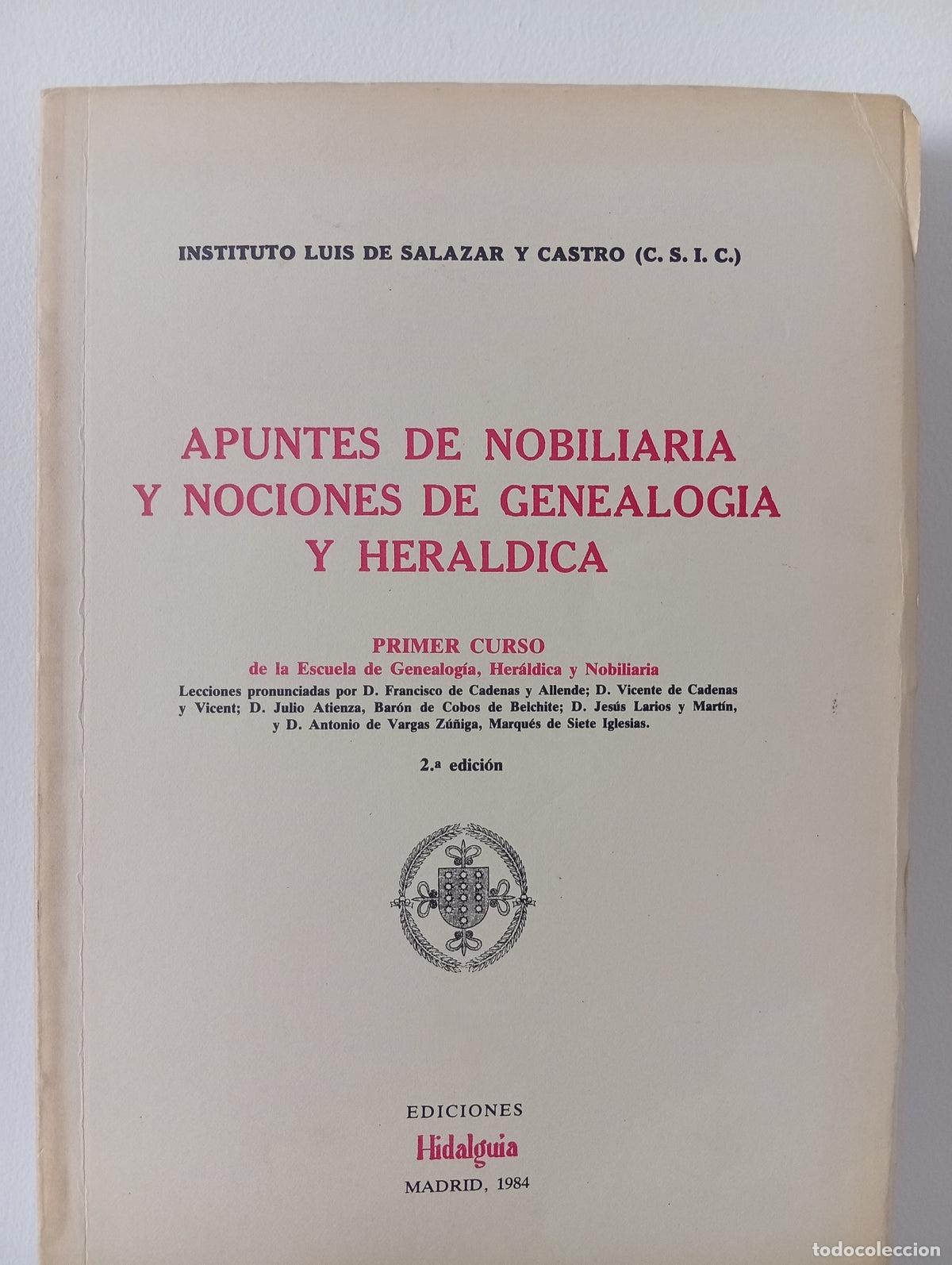 Libros de segunda mano: Apuntes de nobiliaria y nociones de genealog&iacute;a y her&aacute;ldica