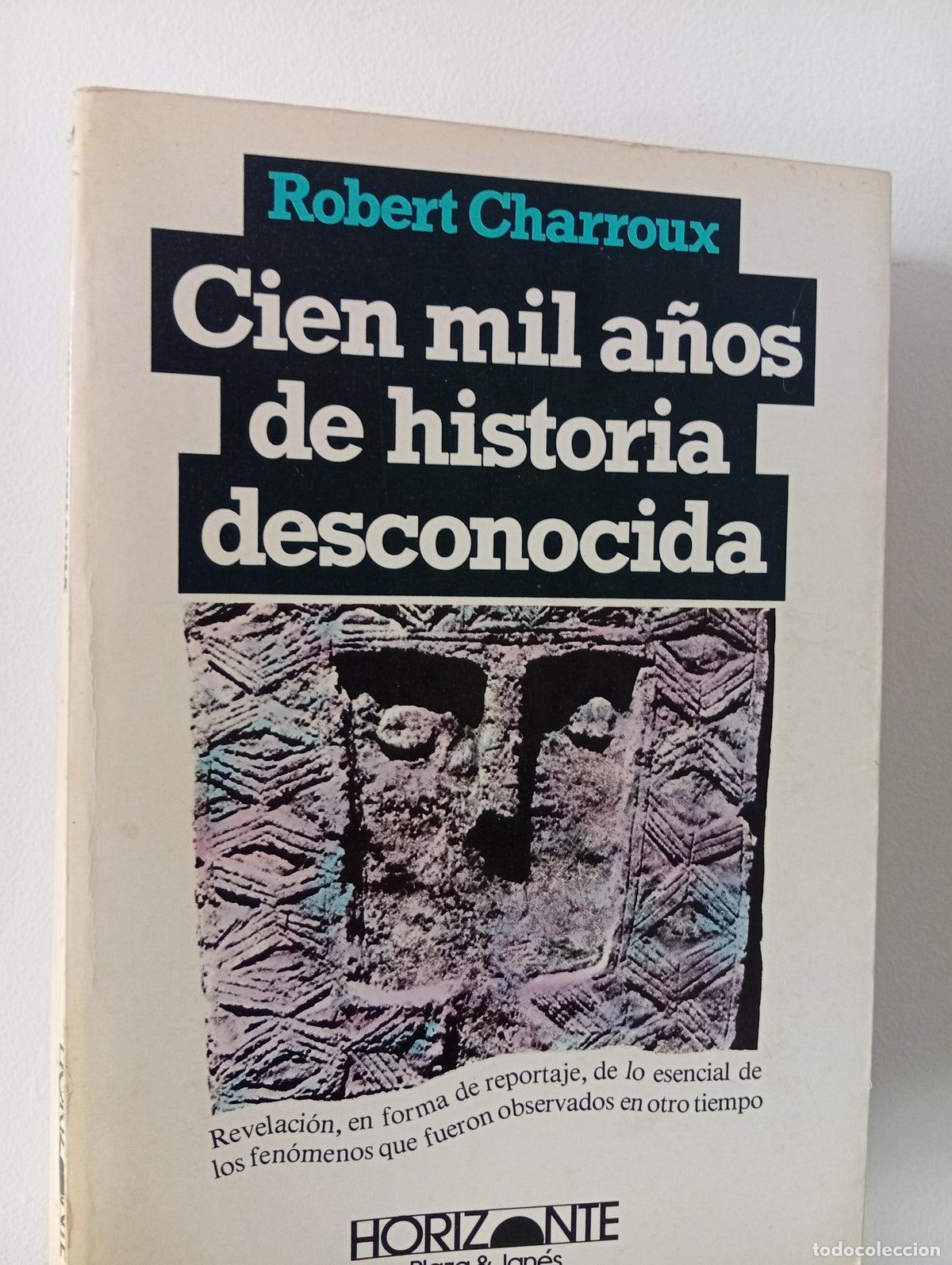 Libros de segunda mano: Cien mil a&ntilde;os de historia desconocida