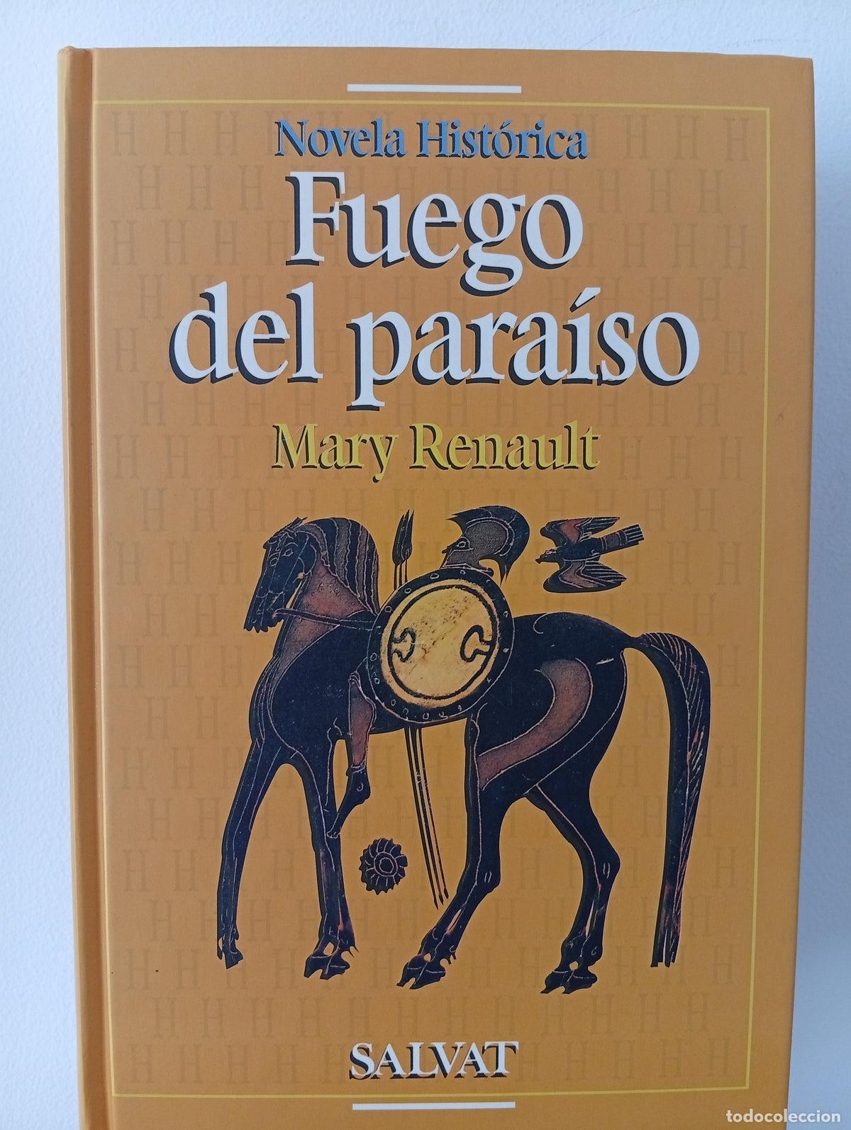 Libros de segunda mano: Fuego del para&iacute;so - Mary Renault