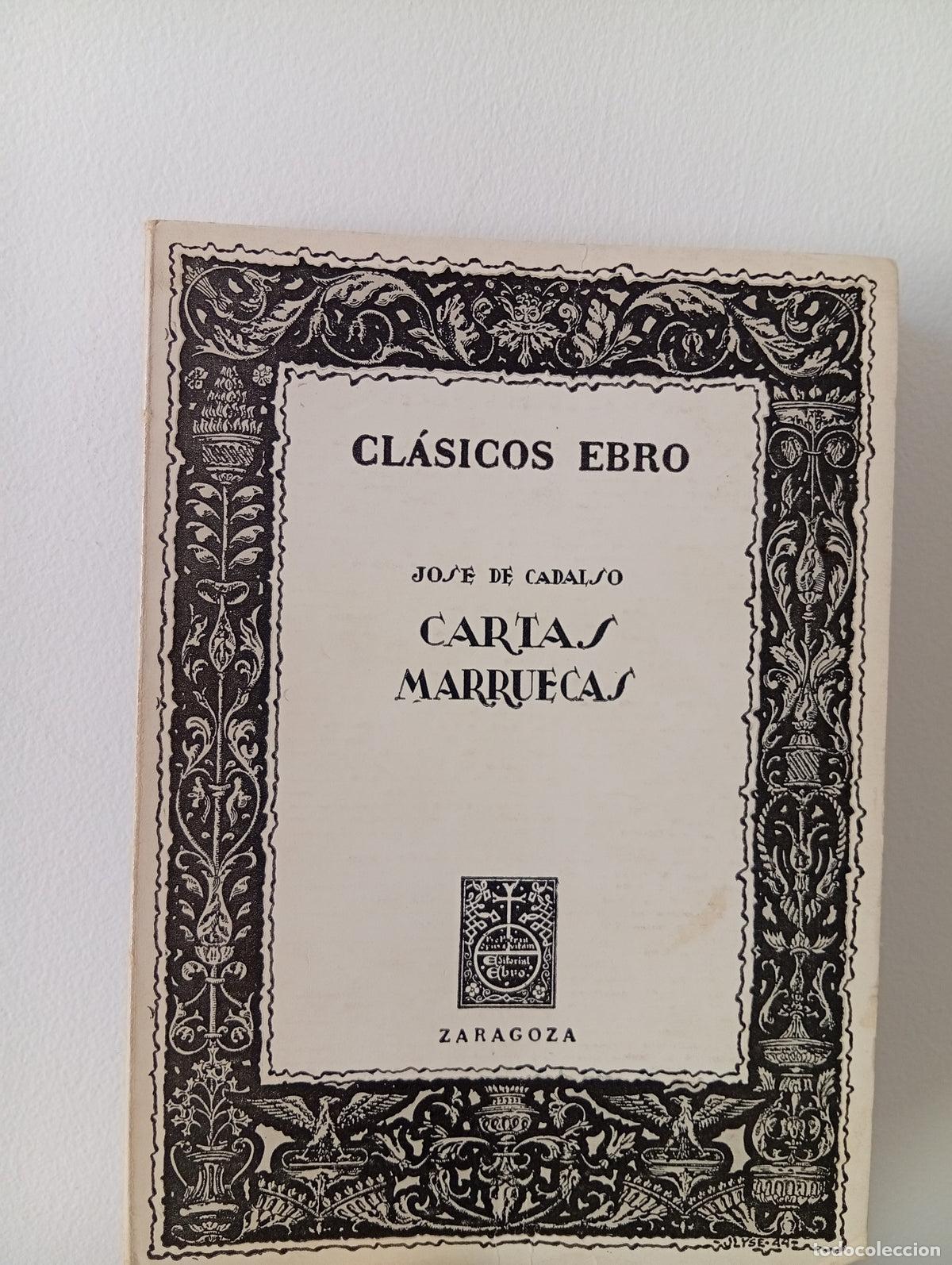Libros de segunda mano: Cartas marruecas - Jos&eacute; de Cadalso - Foto 1