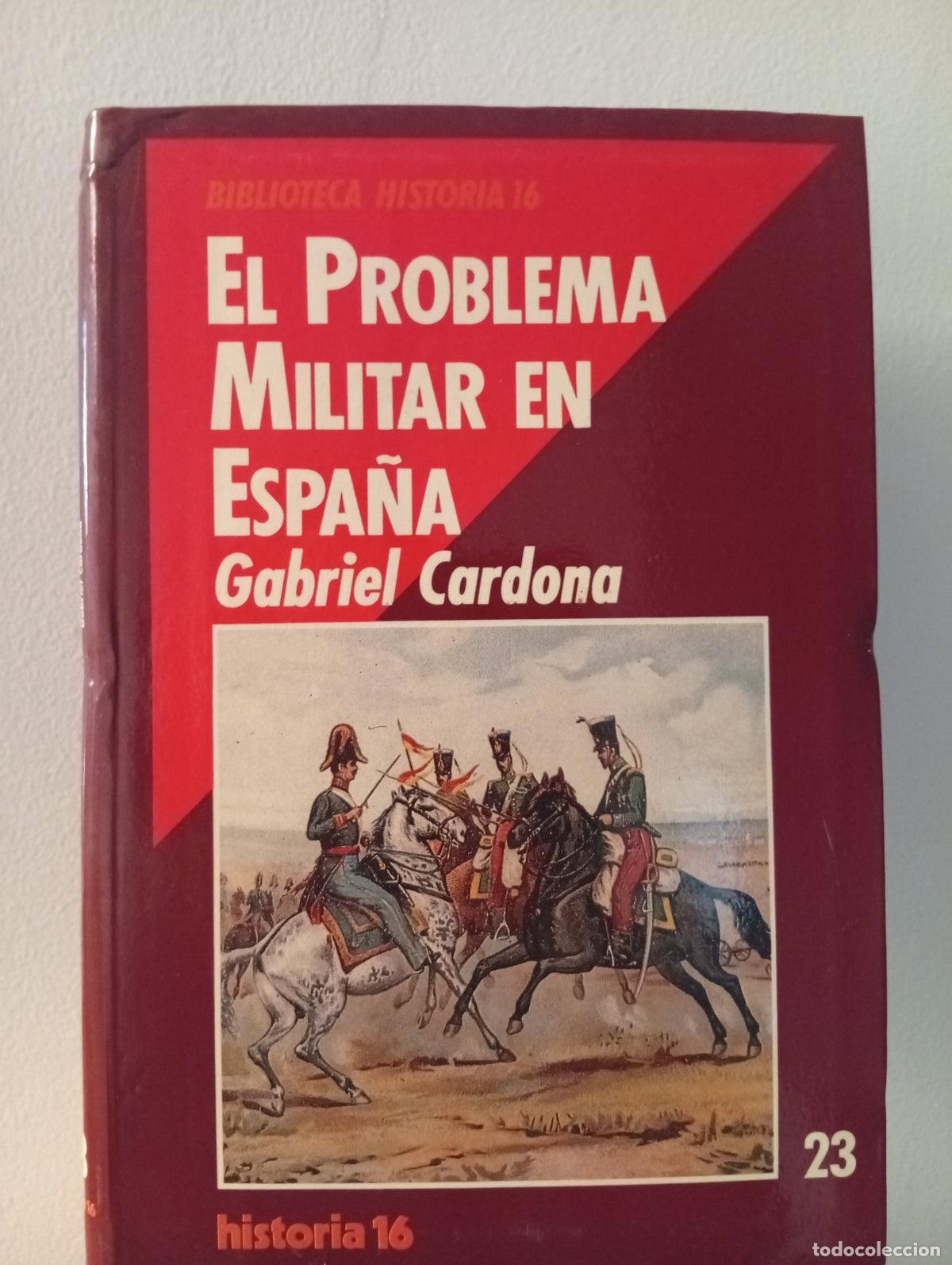 Libros de segunda mano: El problema militar en Espa&ntilde;a