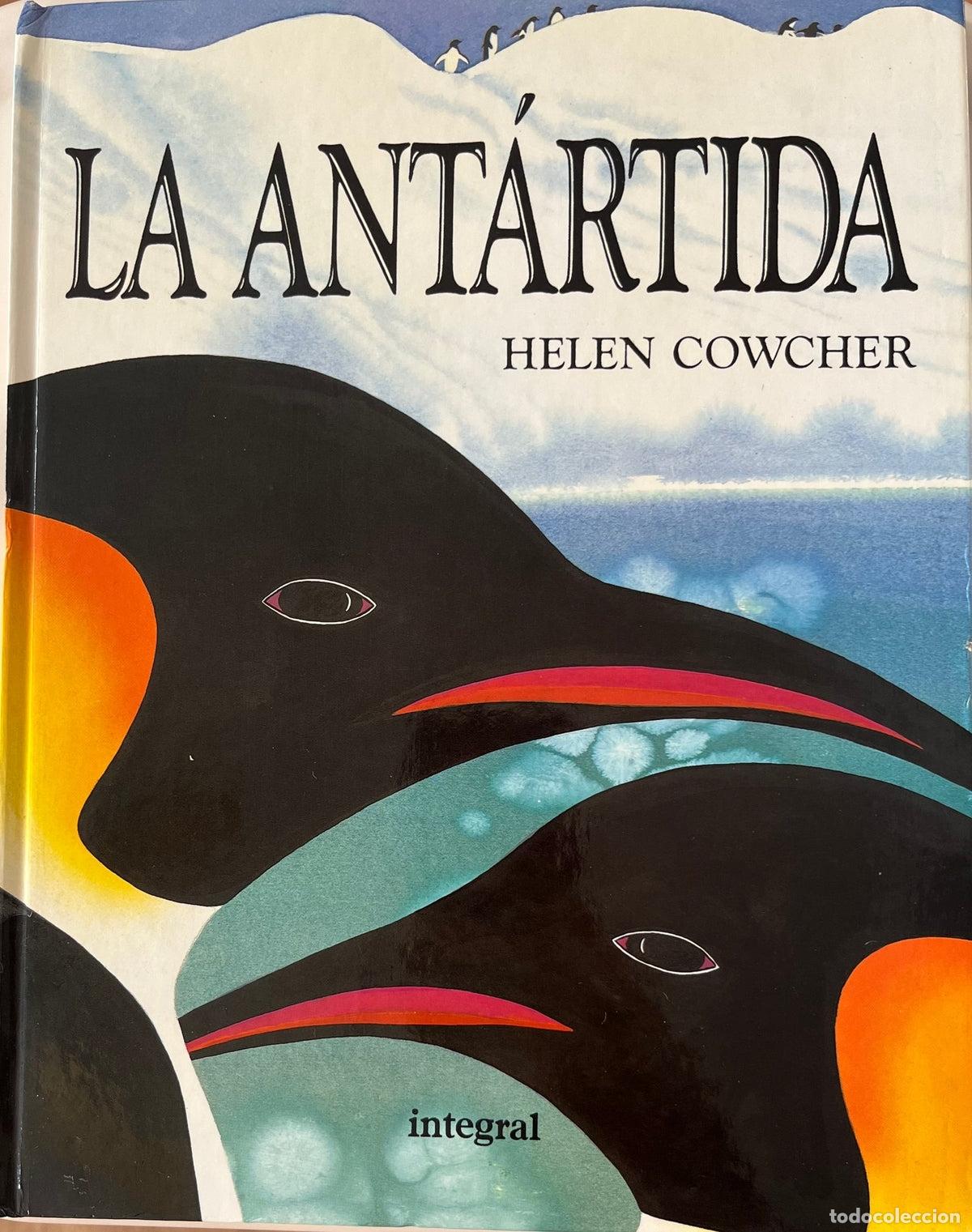 Libros de segunda mano: La Ant&aacute;rtida - Helen Cowcher