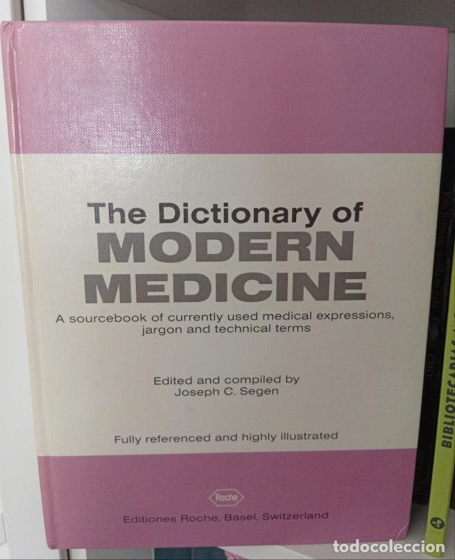 Libros de segunda mano: The Dictionary of Modern Medicine