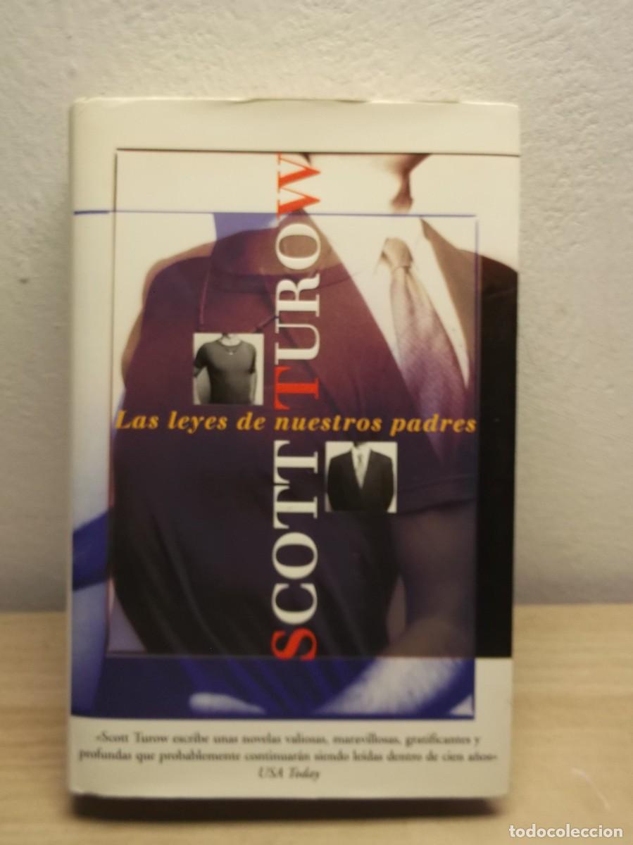 Libros de segunda mano: Las leyes de nuestros padres de Scott Turow -Tapa dura 1 EDICION 1997