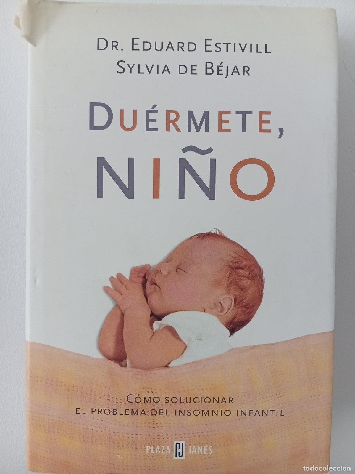 Libros de segunda mano: Du&eacute;rmete ni&ntilde;o - Eduar Stivill