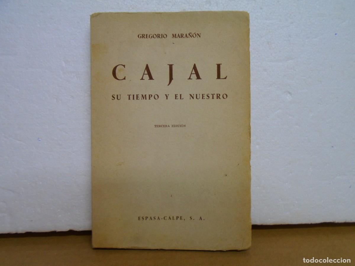 Libros de segunda mano: GREGORIO MARA&Ntilde;ON/CAJAL,SU TIEMPO Y EL NUESTRO/ESPASA-CALPE,MADRID 1951.