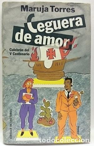 Libros de segunda mano: Ceguera de amor. Culebr&oacute;n del V Centenario
