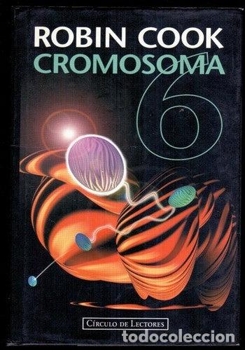 Libros de segunda mano: Cromosoma 6 - Robin Cook