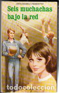 Libros de segunda mano: Seis muchachas bajo la red, AnnaMar&iacute;a Ferretti. Colecci&oacute;n Violeta
