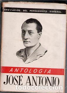 Libros de segunda mano: Antolog&iacute;a, Jos&eacute; Antonio. Breviarios del pensamiento espa&ntilde;ol