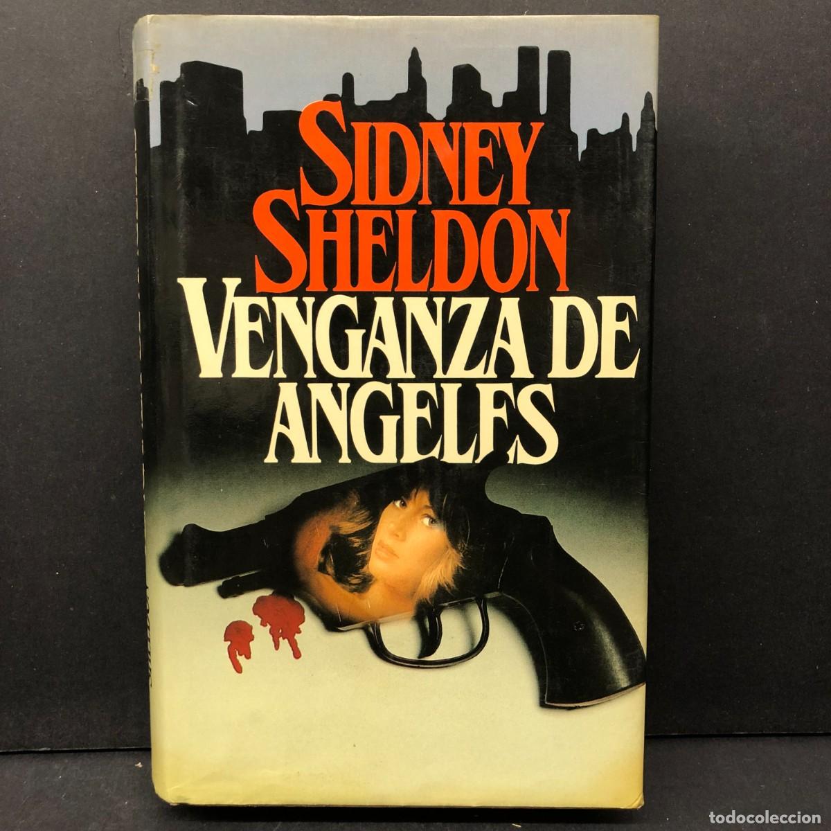 Libros de segunda mano: SIDNEY SHELDON - VENGANZA DE ANGELES - C&Iacute;RCULO DE LECTORES / 1186