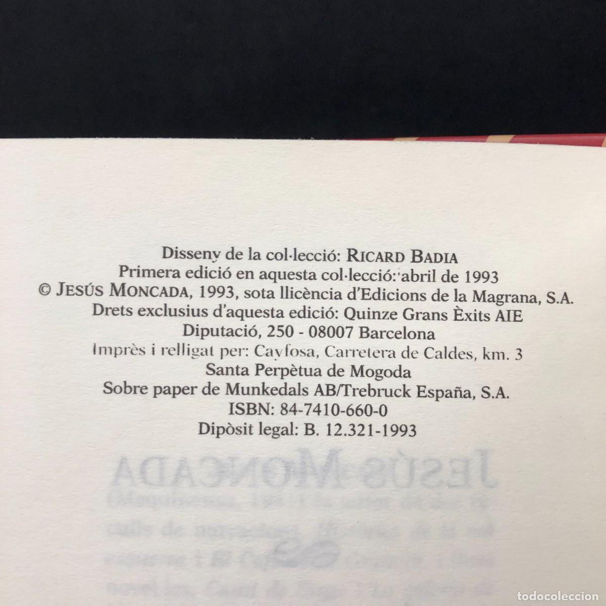 Libros de segunda mano: JES&Uacute;S MONCADA - CAM&Iacute; DE SIRGA / 1188 - Foto 4