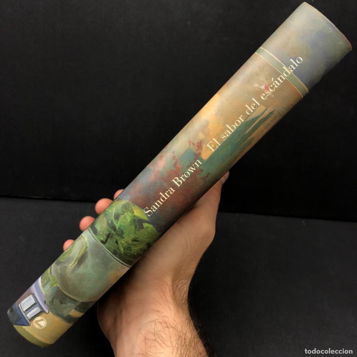 Libros de segunda mano: EL SABOR DEL ESC&Aacute;NDALO - SANDRA BROWN - C&Iacute;RCULO DE LECTORES / 7 - Foto 3