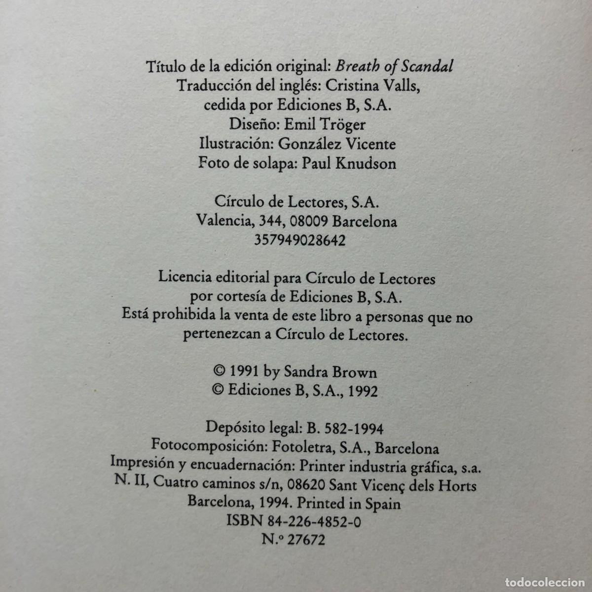 Libros de segunda mano: EL SABOR DEL ESC&Aacute;NDALO - SANDRA BROWN - C&Iacute;RCULO DE LECTORES / 7 - Foto 4