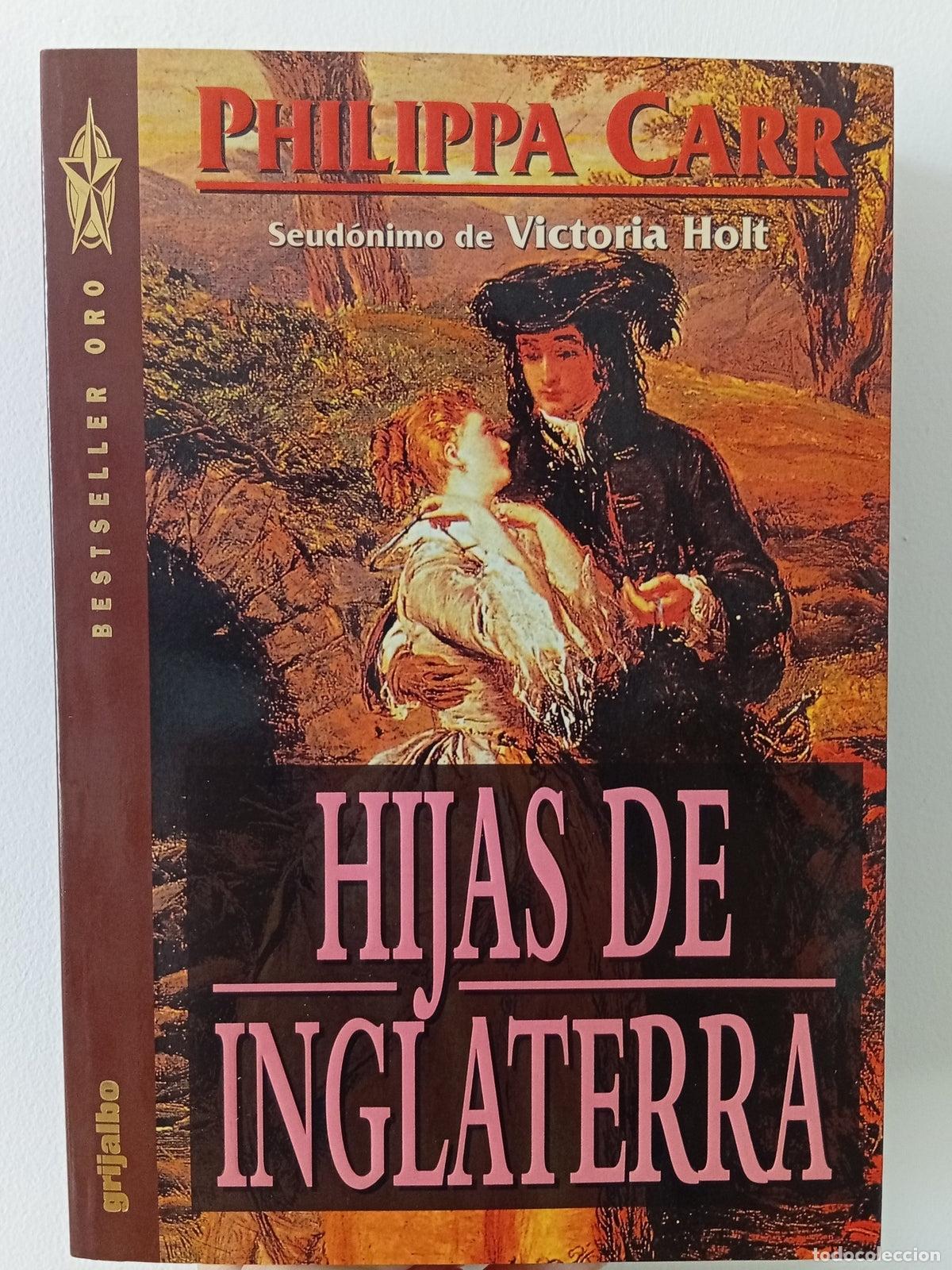 Libros de segunda mano: Hijas de Inglaterra - Philippa Carr