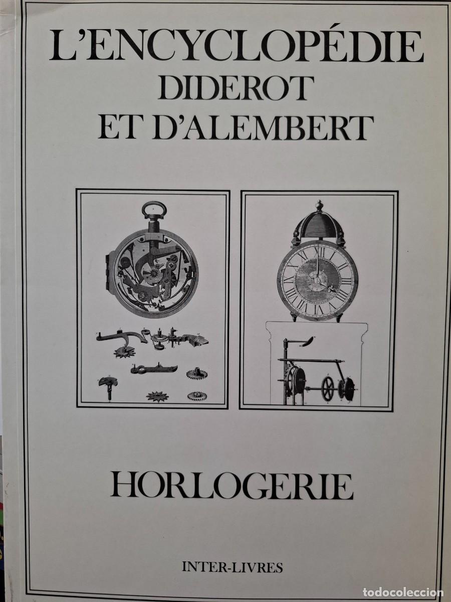 Gebrauchte B&uuml;cher: l'encyclop&eacute;die Diderot et D'Alembert horlogerie
