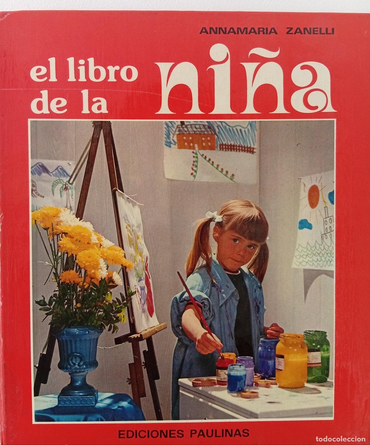 Libros de segunda mano: El libro de la ni&ntilde;a - Annamaria Zanelli