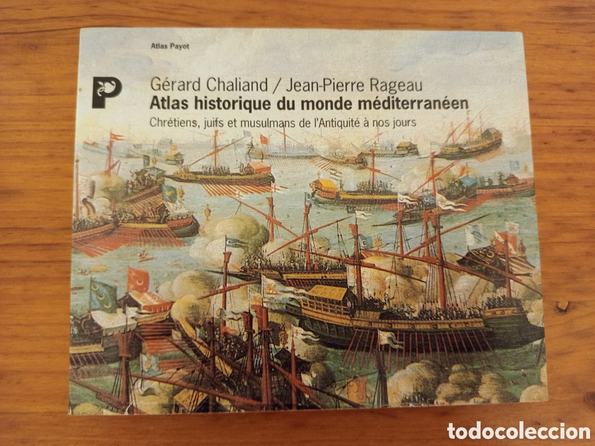 Libros de segunda mano: ATLAS HISTORIQUE DU MONDE MEDITERRANEEN (GERARD CHALIAND / JEAN PIERRE RAGEAU)