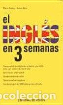 Libros de segunda mano: El ingl&eacute;s en 3 semanas - Foto 1