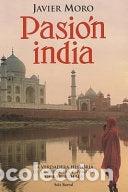 Libros de segunda mano: Pasi&oacute;n India - Javier Moro - Foto 1