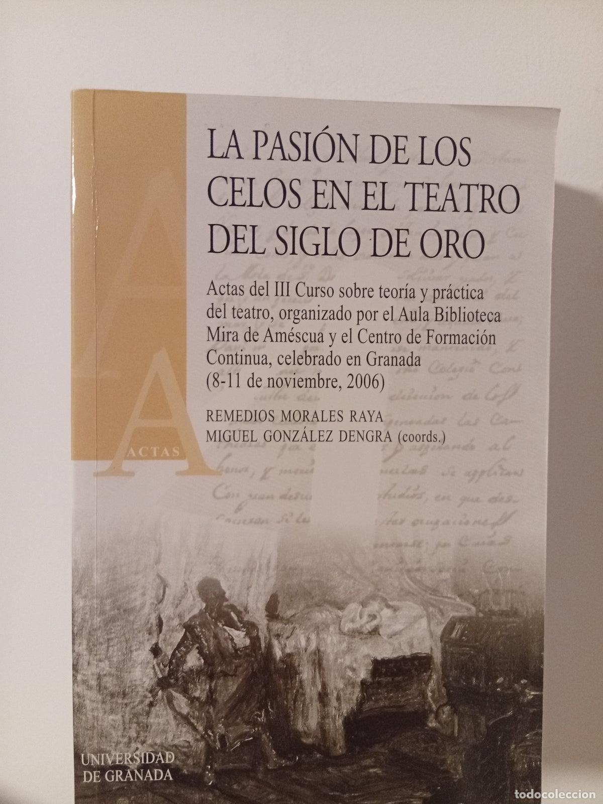 Libros de segunda mano: La pasi&oacute;n de los celos en el teatro del Siglo de - Foto 1