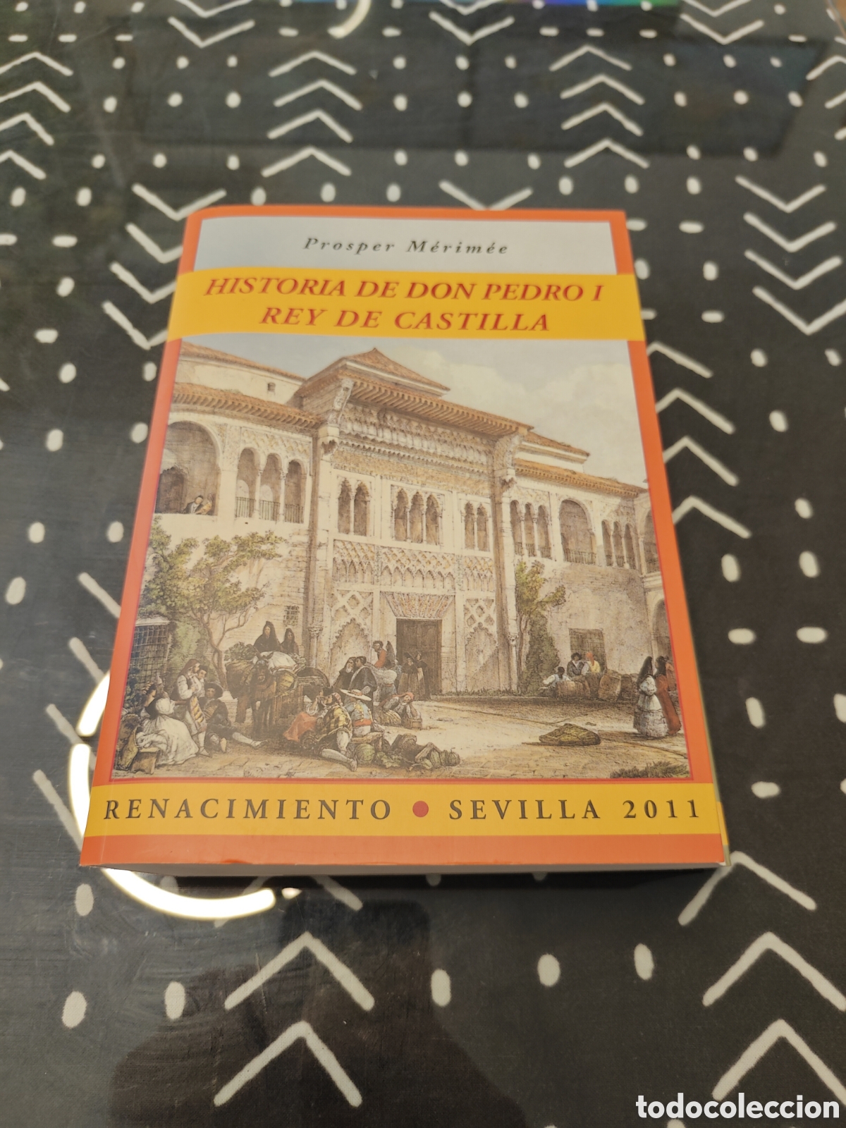 Gebrauchte B&uuml;cher: HISTORIA DE DON PEDRO I REY DE CASTILLA &ndash; PROSPER M&Eacute;RIM&Eacute;E &ndash; HISTORIA MEDIEVAL ESPA&Ntilde;OLA