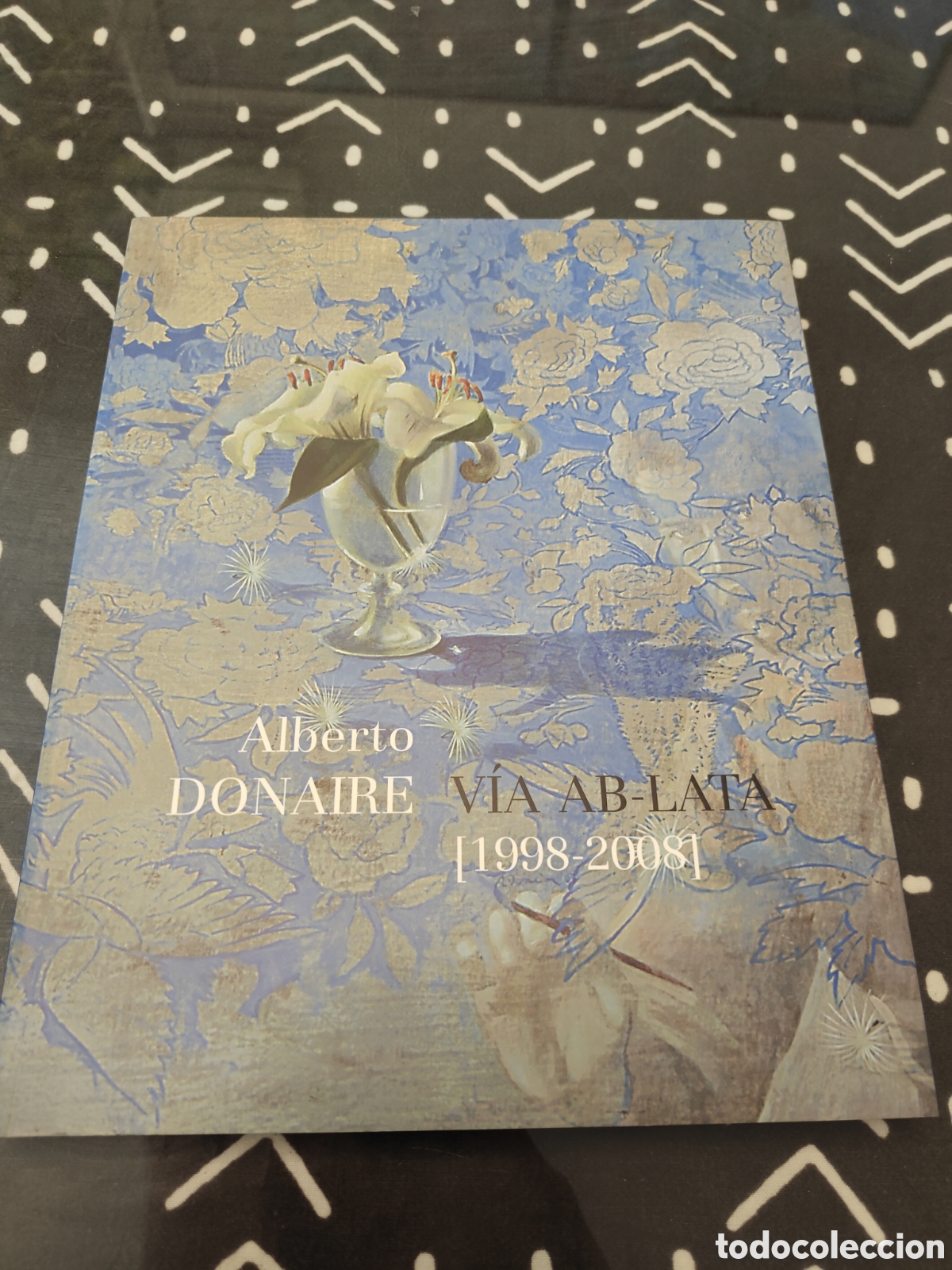 Libros de segunda mano: ALBERTO DONAIRE &ndash; V&Iacute;A AB-LATA 1998&ndash;2008 &ndash; DIPUTACI&Oacute;N DE SEVILLA &ndash; CAT&Aacute;LOGO ARTE CONTEMPOR&Aacute;NEO