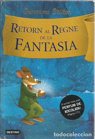 Libros de segunda mano: RETORN AL REGNE DE LA FANTASIA GERONIMO STILTON DESTINO
