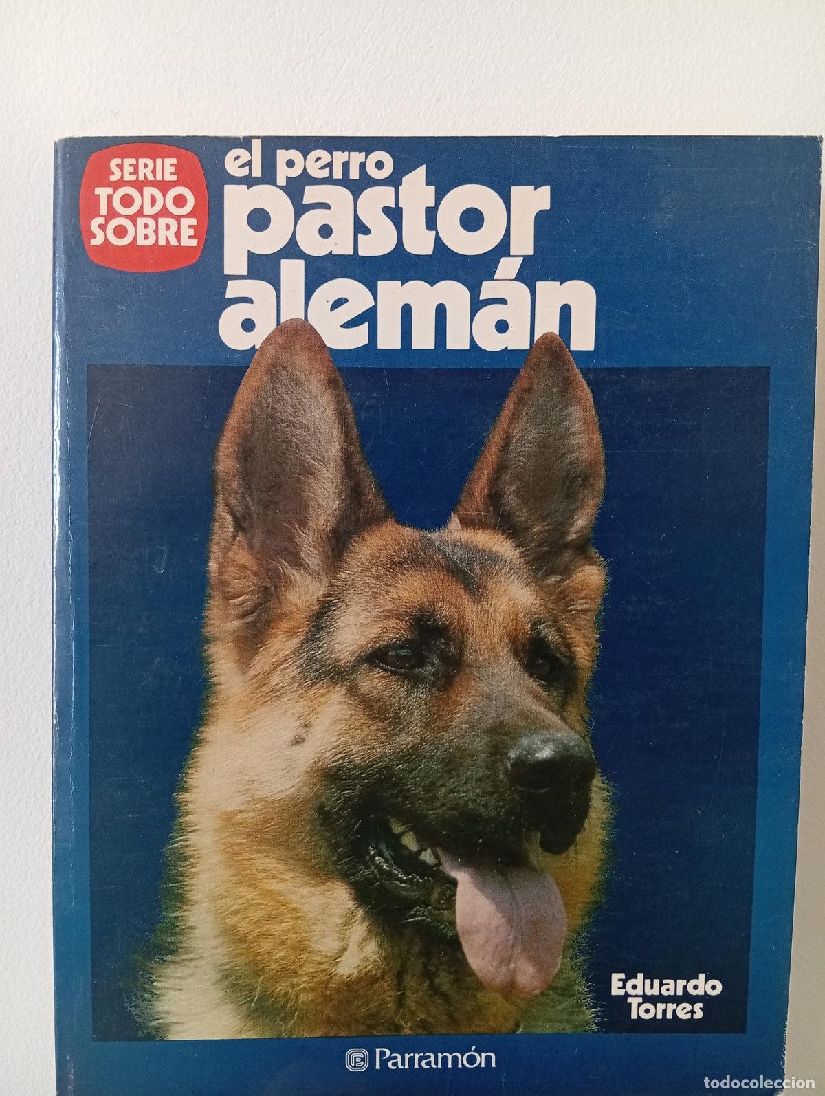 Libros de segunda mano: El perro pastor alem&aacute;n