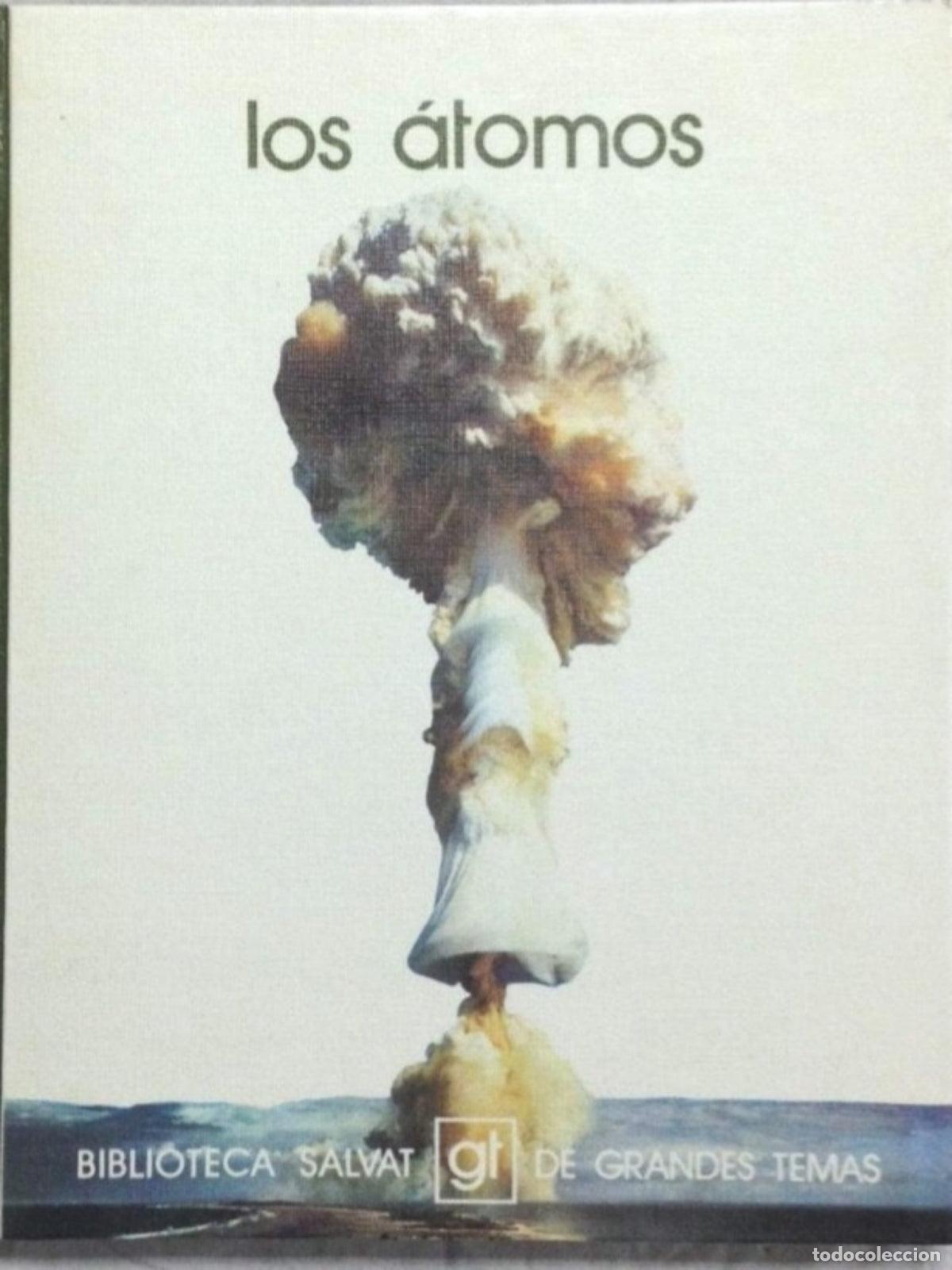 Libros de segunda mano: Los &aacute;tomos - Amadeo Montoto, Louis de Broglie