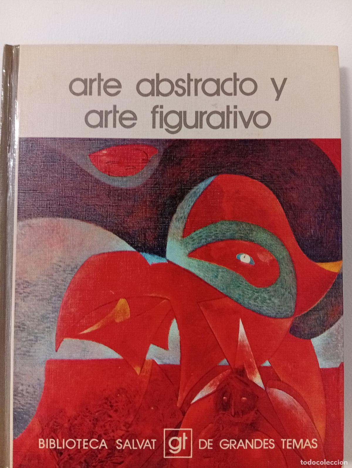 Libros de segunda mano: Arte abstracto y arte figurativo