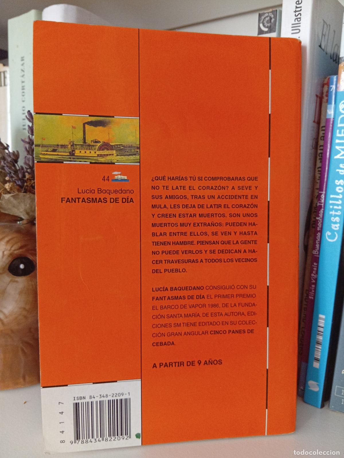 Libros de segunda mano: Fantasmas de d&iacute;a - Luc&iacute;a Baquedano - Foto 2
