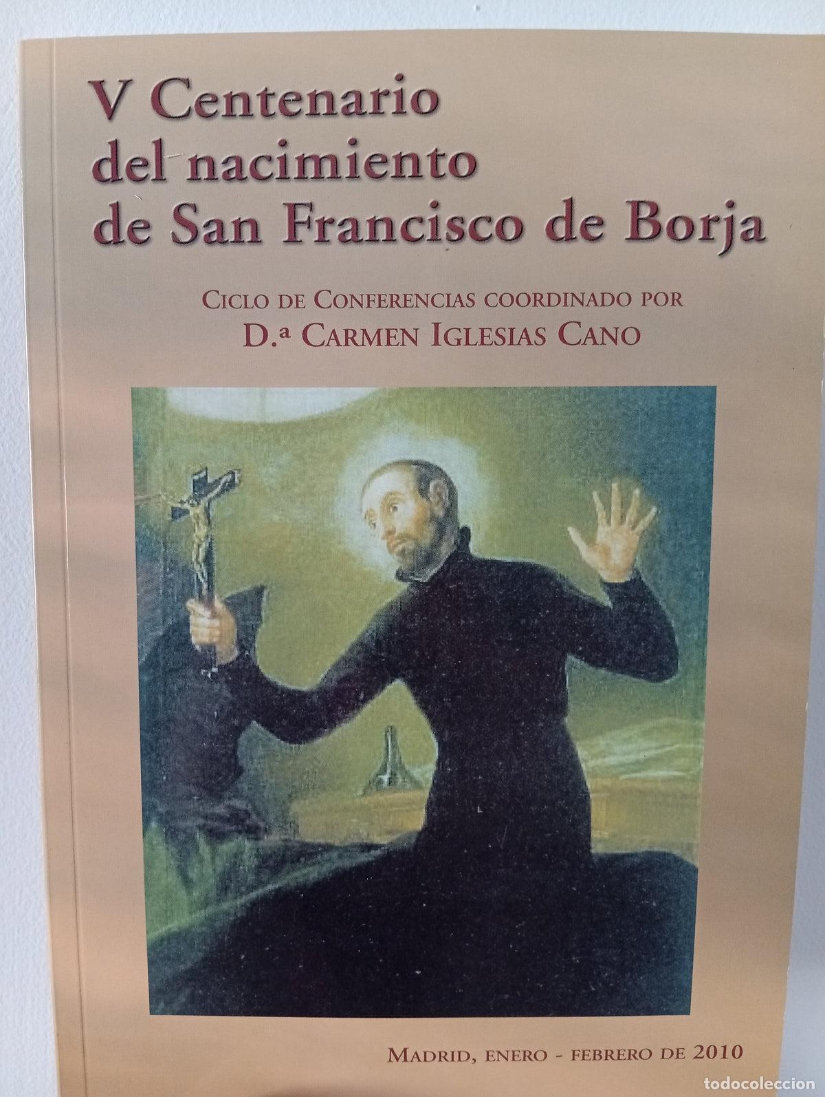 Libros de segunda mano: V Centenario del nacimiento de San Francisco de Borja