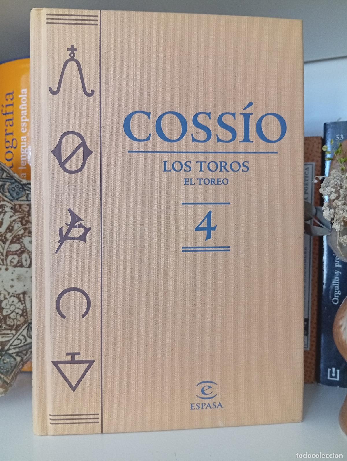 Libros de segunda mano: Coss&iacute;o-Los toros. El toreo (tomo 4)