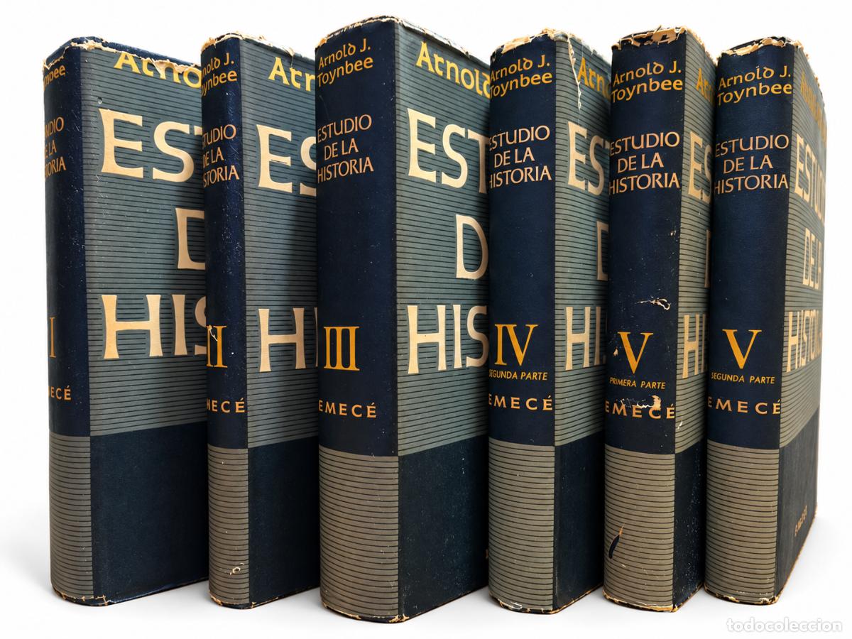 Libros de segunda mano: ARNOLD J. TOYNBEE &ndash; ESTUDIO DE LA HISTORIA &ndash; EMEC&Eacute; EDITORES &ndash; COLECCI&Oacute;N DE 6 VOL&Uacute;MENES