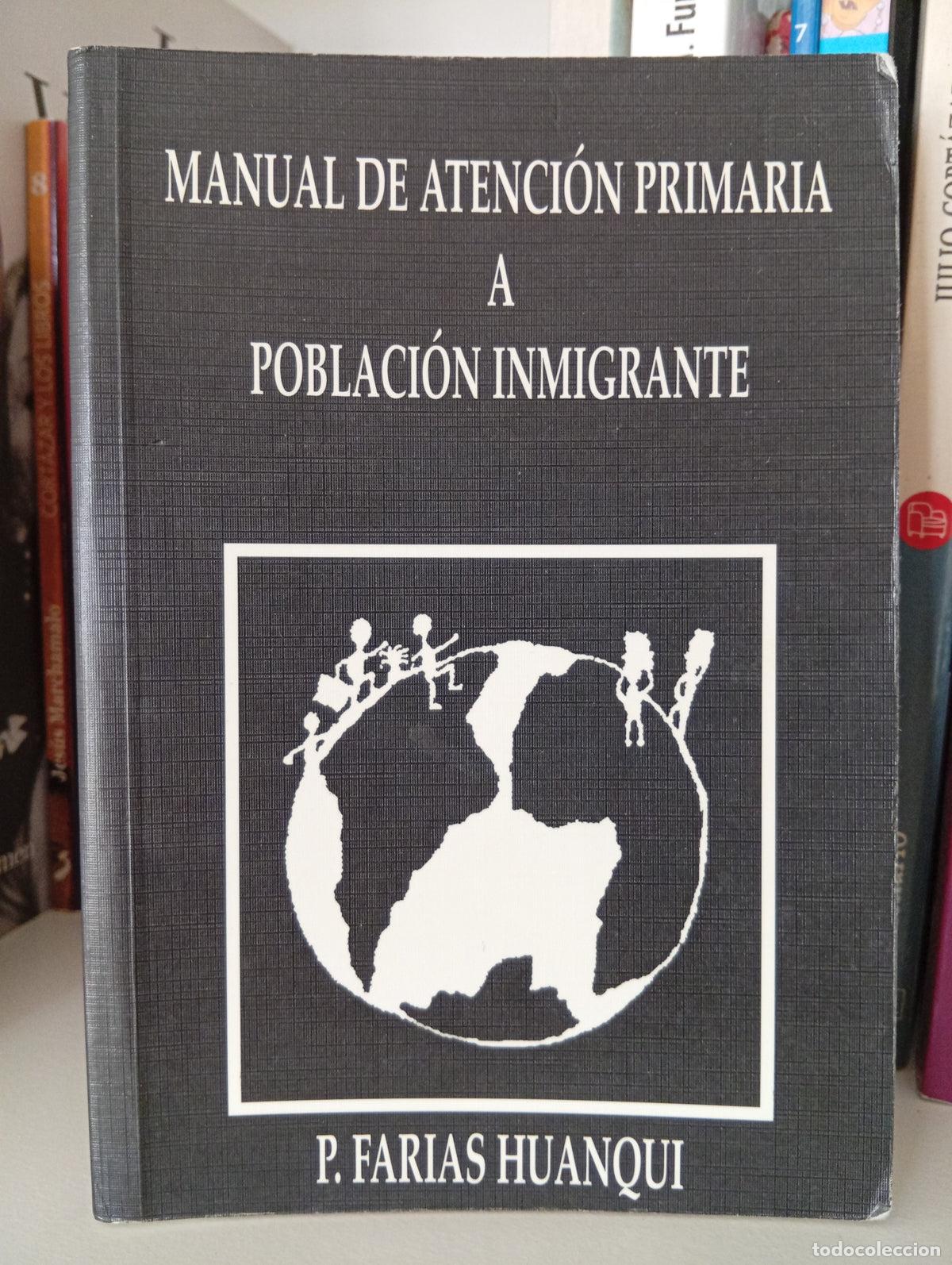 Libros de segunda mano: Manual de atenci&oacute;n primaria a poblaci&oacute;n inmigrante