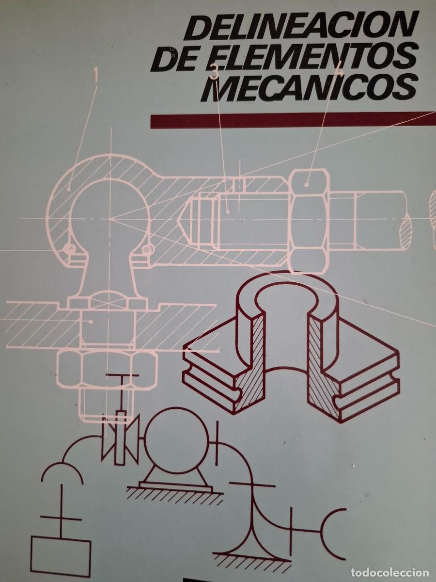 Libros de segunda mano: delineaci&oacute;n de elementos mec&aacute;nicos delineaci&oacute;n b&aacute;sica CEAC - Foto 1