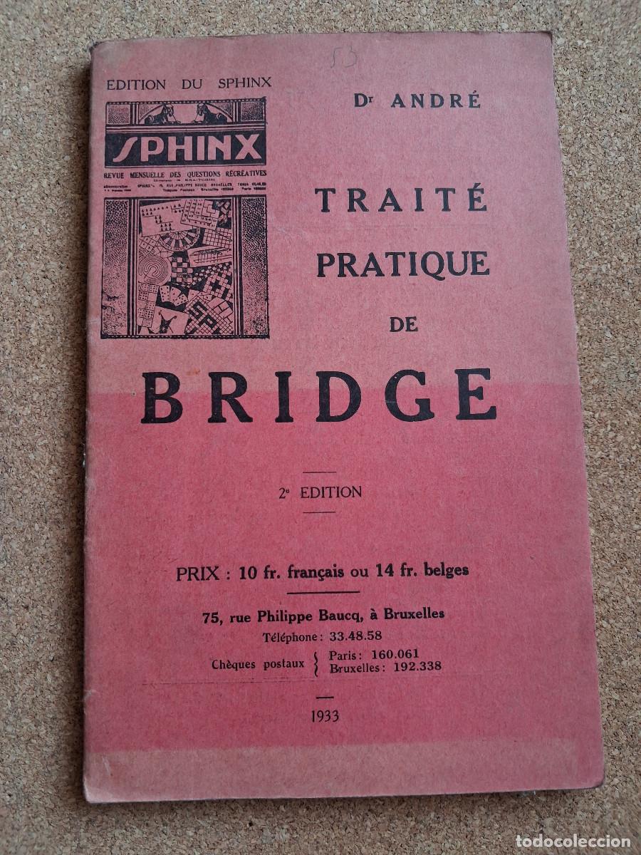 Libros de segunda mano: Trait&eacute; pratique de bridge. Dr. Andr&eacute;.
