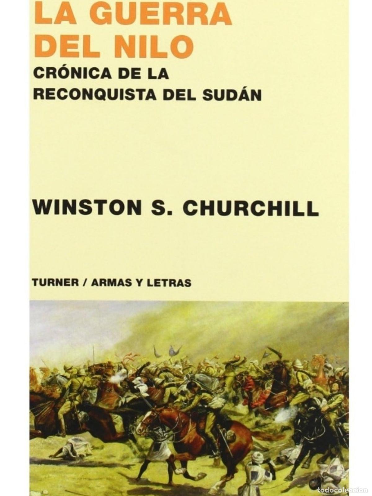 Libros de segunda mano: La guerra del Nilo - Sir Winston Churchill