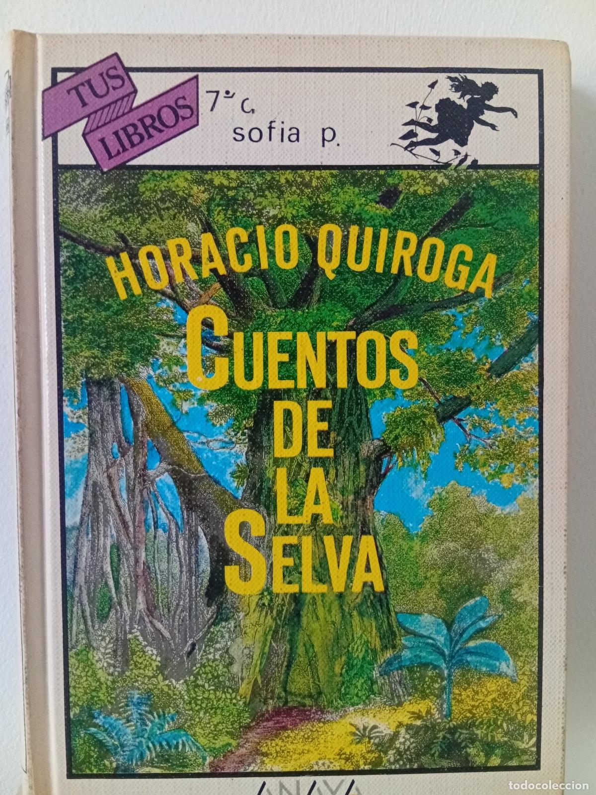 Libros de segunda mano: Cuentos de la selva - Horacio Quiroga