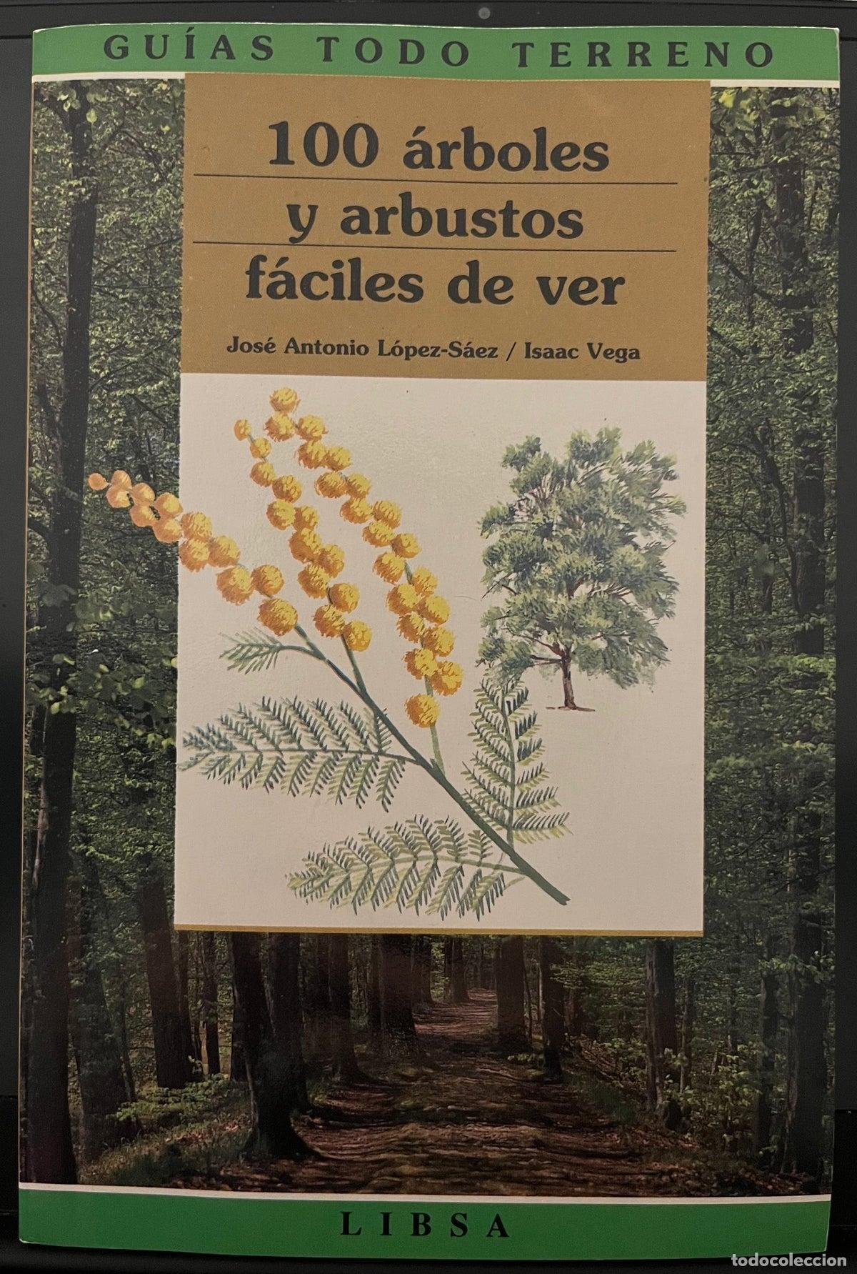 Libros de segunda mano: 100 &aacute;rboles y arbustos f&aacute;ciles de ver