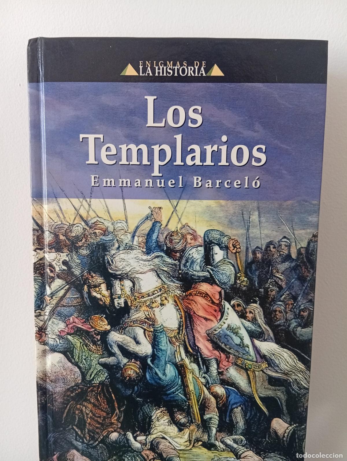 Libros de segunda mano: Los templarios - Emmanuel Barcel&oacute;
