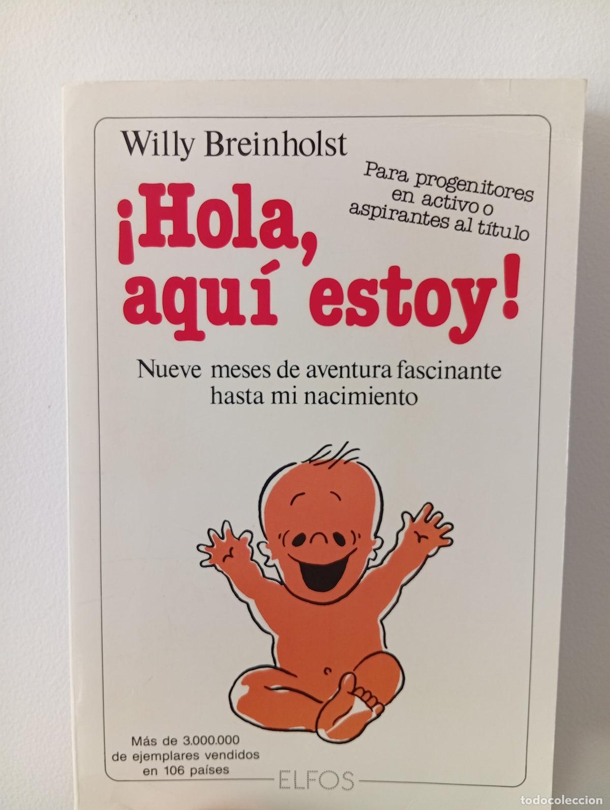 Libros de segunda mano: &iexcl;Hola, aqu&iacute; estoy! - Willy Breinholst