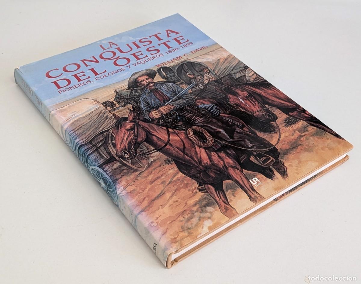 Libros de segunda mano: La conquista del Oeste. William C. Davis. Libsa 1994 - Foto 2