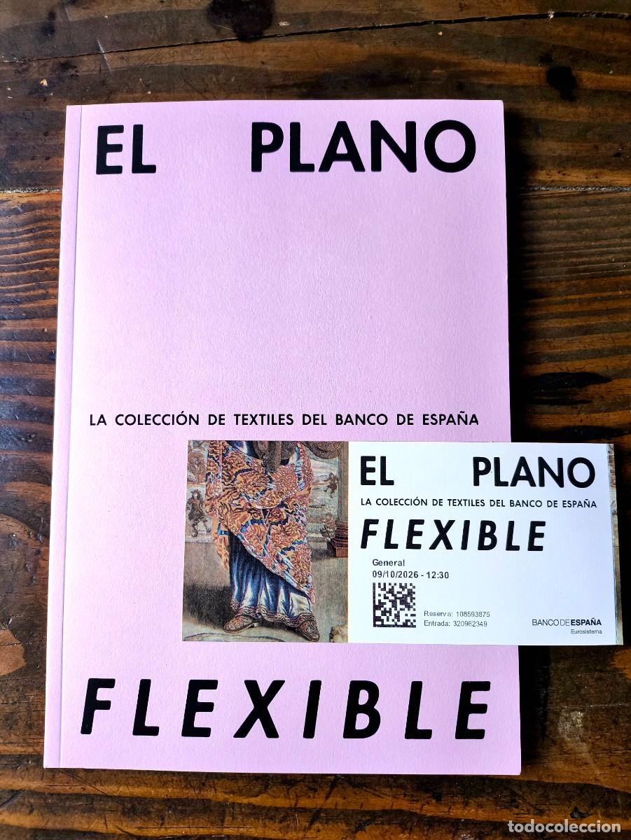 Libros de segunda mano: EL PLANO FLEXIBLE - LA COLECCI&Oacute;N DE TEXTILES DEL BANCO DE ESPA&Ntilde;A - NUEVO